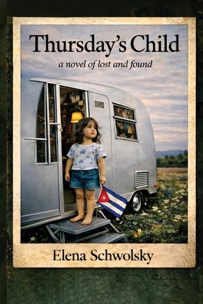 Thursday’s Child  a novel of lost and found