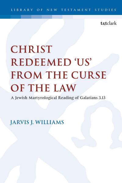 Christ Redeemed ’Us’ from the Curse of the Law