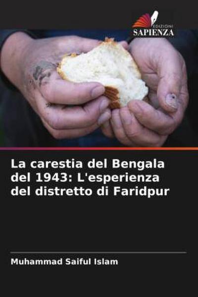 La carestia del Bengala del 1943: L’esperienza del distretto di Faridpur