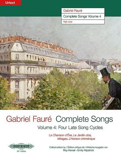 Complete Songs / Sämtliche Lieder (19061921), Band 4 -Ausgabe für Hohe Singstimme und Klavier