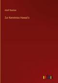 Zur Kenntniss Hawaii’s