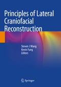 Principles of Lateral Craniofacial Reconstruction