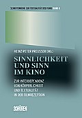 Sinnlichkeit und Sinn im Kino