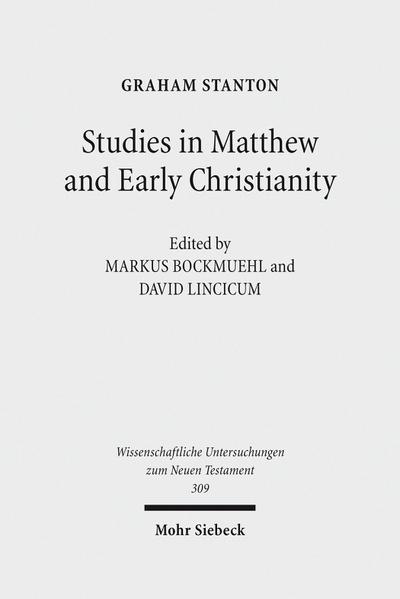 Studies in Matthew and Early Christianity