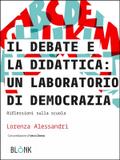 Il Debate e la didattica: un laboratorio di democrazia