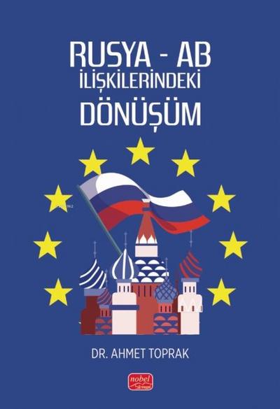 Rusya - AB Iliskilerindeki Dönüsüm