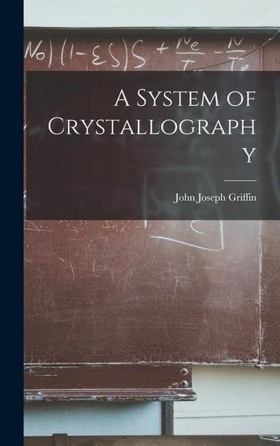 A System of Crystallography