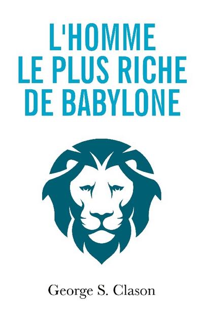 L’homme le plus riche de Babylone