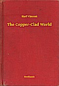 The Copper-Clad World