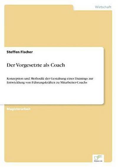 Der Vorgesetzte als Coach