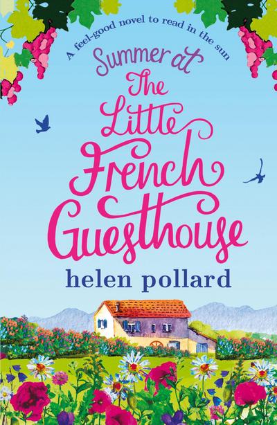 Summer at the Little French Guesthouse