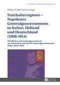 Statthalterregimes - Napoleons Generalgouvernement