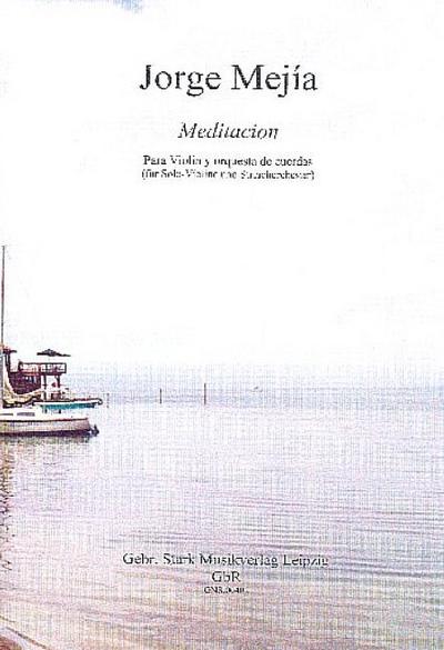 Meditacionfür Violine und Streichorchester