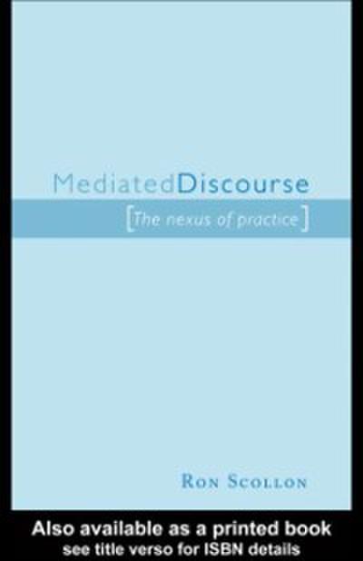 Mediated Discourse