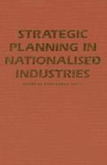 Strategic Planning in Nationalised Industries