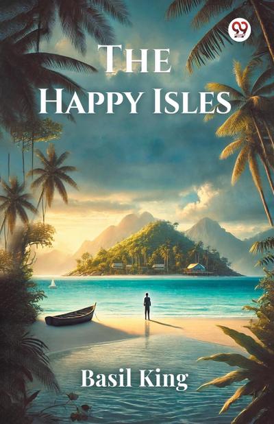 The Happy Isles