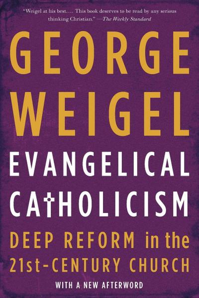 Evangelical Catholicism