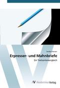 Erpresser- und Mahnbriefe