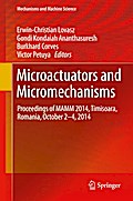 Microactuators and Micromechanisms