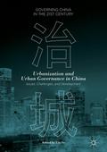 Urbanization and Urban Governance in China