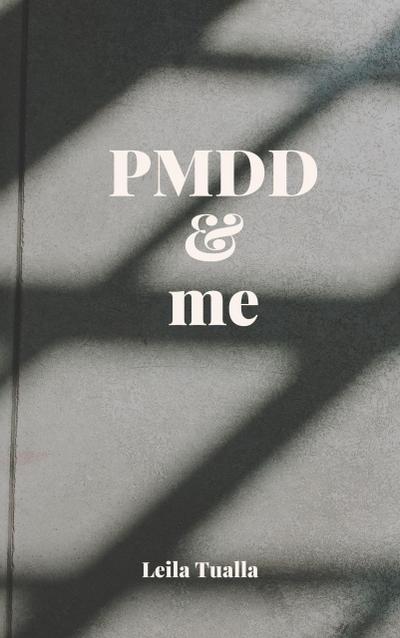 PMDD & Me