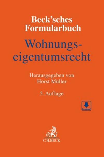 Beck’sches Formularbuch Wohnungseigentumsrecht