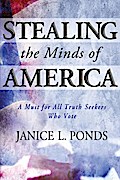 Stealing the Minds of America
