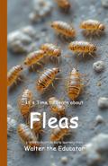 It’s Time to Learn about Fleas