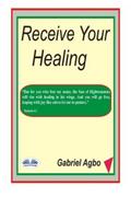 Receive Your Healing