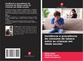 Incidência e prevalência do consumo de tabaco entre as crianças em idade escolar