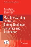 Machine Learning Control ¿ Taming Nonlinear Dynami