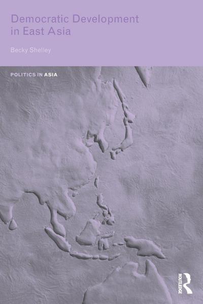 Democratic Development in East Asia
