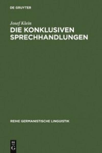 Die konklusiven Sprechhandlungen