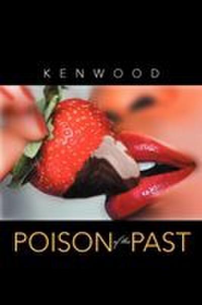 Poison of the Past