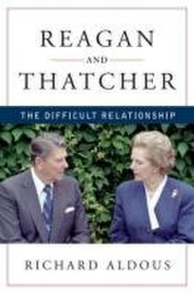 Reagan and Thatcher