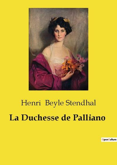 La Duchesse de Palliano