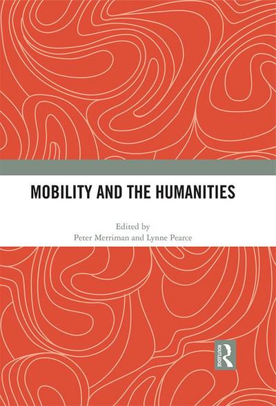Mobility and the Humanities