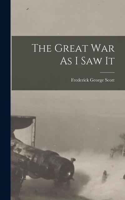 The Great War As I Saw It
