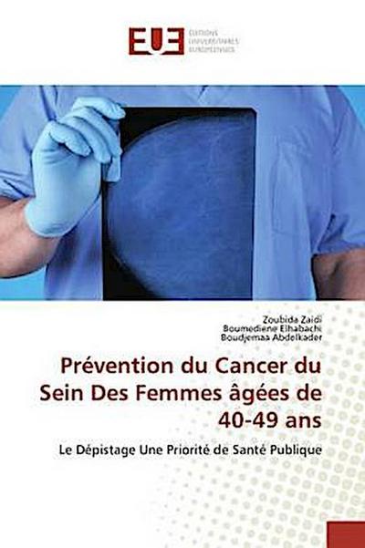 Prévention du Cancer du Sein Des Femmes âgées de 40-49 ans