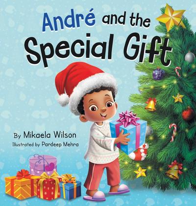Wilson, M: André and the Special Gift