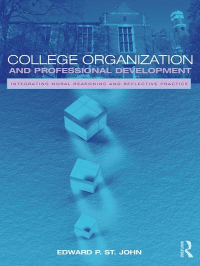College Organization and Professional Development