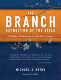 The Branch Exposition of the Bible, Volume 2