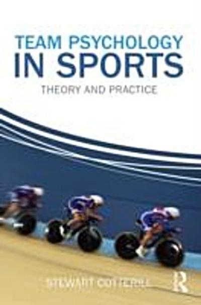 Team Psychology in Sports