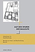 Auf den Spuren der Bauleute