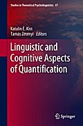 Linguistic and Cognitive Aspects of Quantification
