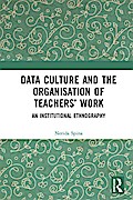 Data Culture and the Organisation of Teachers’ Work
