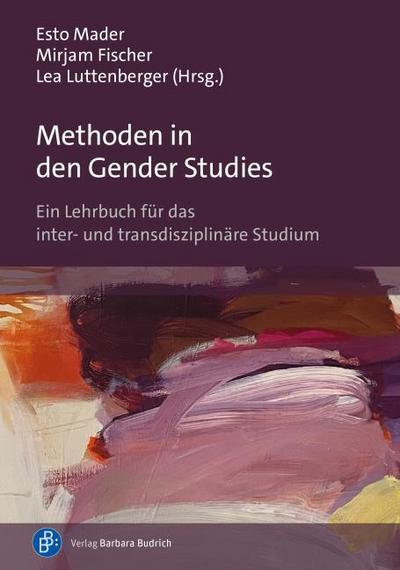 Methoden in den Gender Studies