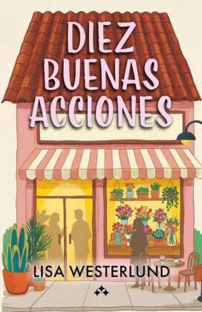 Diez buenas acciones