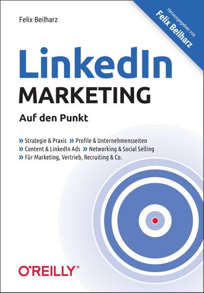 LinkedIn-Marketing - Auf den Punkt