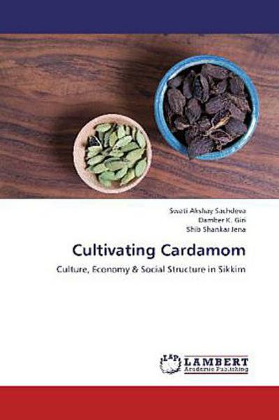 Cultivating Cardamom